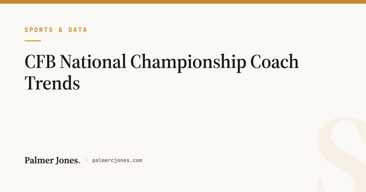 CFB National Championship Coach Trends